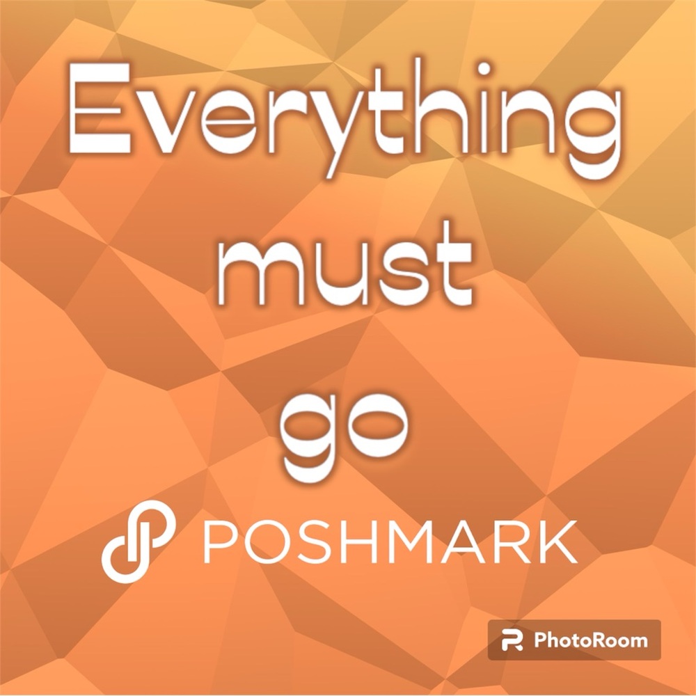 Everything must go!